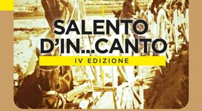 SALENTO D'IN...CANTO - Programma estate 2022 E CUR...SI MUOVE!